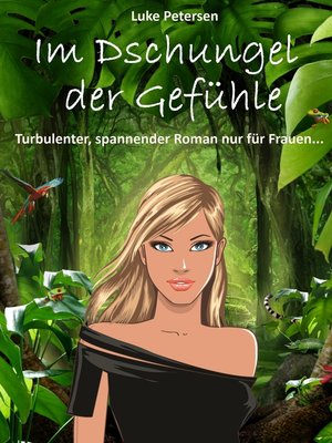 cover image of Im Dschungel der Gefühle